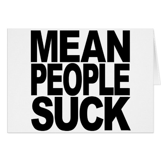 Mean People Suck Cards (Front Horizontal)