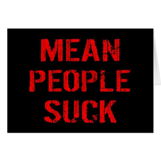 Mean People Suck Cards (Front Horizontal)