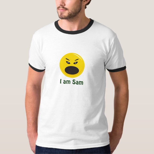 mean smile, I am Sam (customize) T-Shirt (Front)
