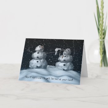 Mean Snowman Card by MDKgraphics at Zazzle