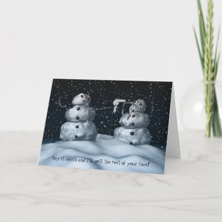 Mean Snowman Card