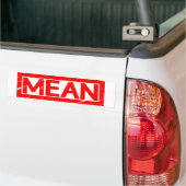 Mean Stamp Bumper Sticker (On Truck)