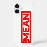 Mean Stamp iPhone 16 Case