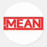 Mean Stamp Classic Round Sticker