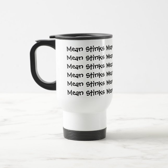 Mean Stinks Mug (Left)