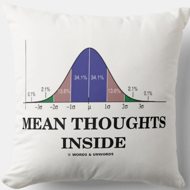 Mean Thoughts Inside (Statistics Humor) Throw Pillow (Bell curve stats humor throw pillow for anyone who enjoys calculating statistical averages)