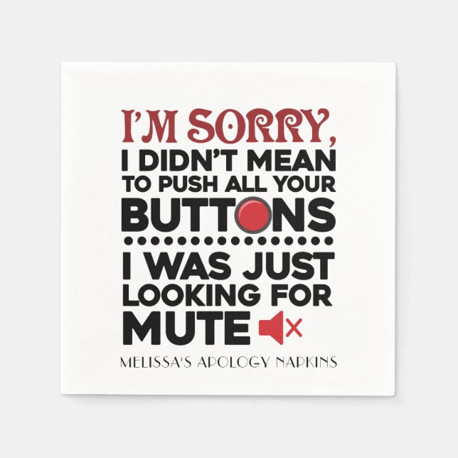 Mean To Push Your Buttons Sarcastic Quote Paper Napkins (Front)