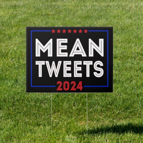 Mean Tweets 2024 Proud American Patriots Sign