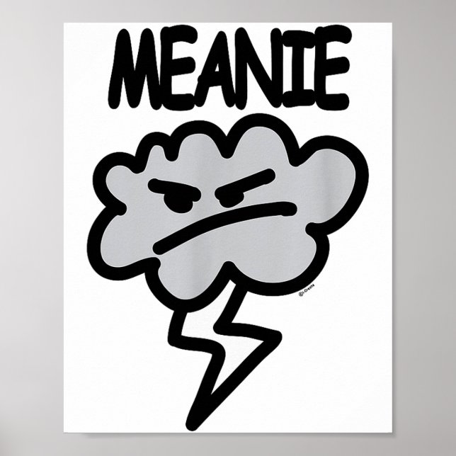 Meanie Cloud Lightning Funny  Poster (Front)