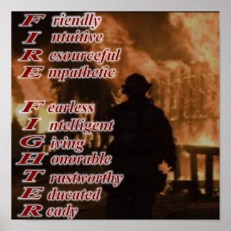 Meaning of a Fire Fighter Poster
