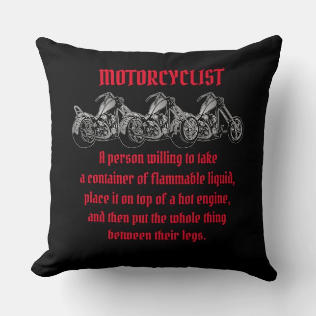 Meaning Of A Motorcyclist  Throw Pillow (Front)