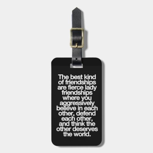 MEANING OF MY BEST FRIEND LUGGAGE TAG