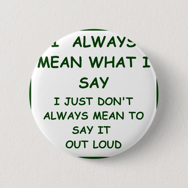 MEANING PINBACK BUTTON (Front)