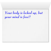 MEANINGFUL MESSAGE:  INCARCERATION 1 CARDS (Inside Horizontal (Bottom))