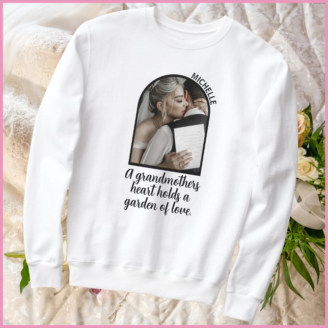 Meaningful Quote 1 Photo Grandkids Name Grandma Sweatshirt (Creator Uploaded)