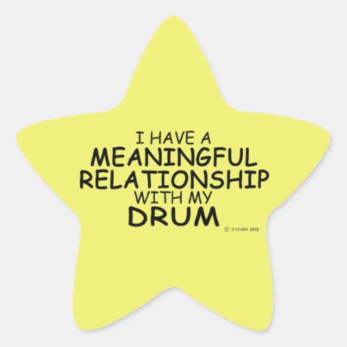 Meaningful Relationship Drum Star Sticker