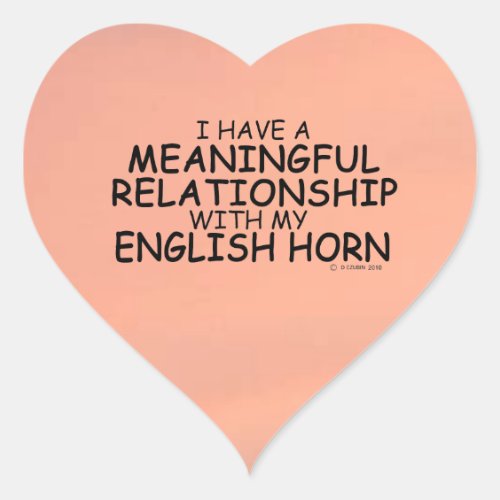 Meaningful Relationship English Horn Heart Sticker