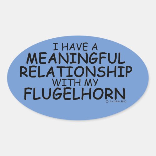 Meaningful Relationship Flugelhorn Oval Sticker