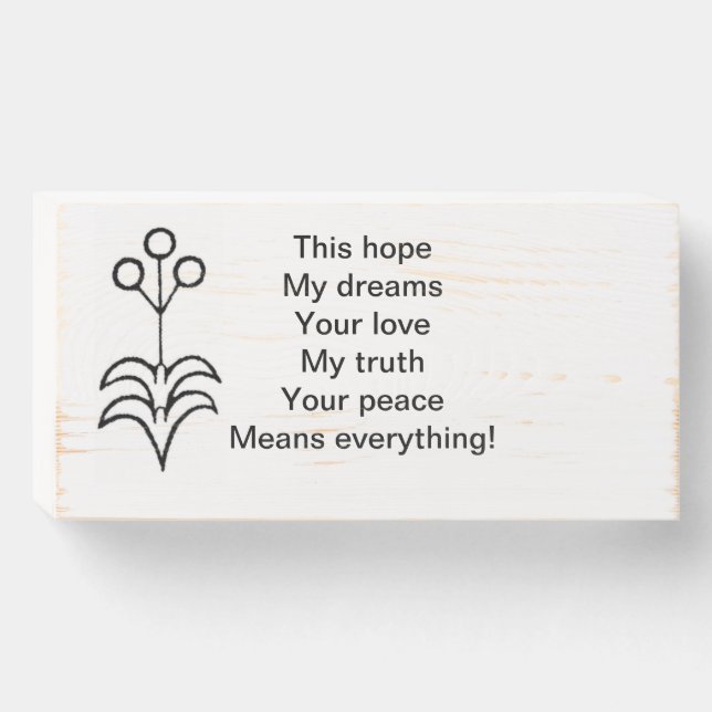 Means Everything Wooden Box Sign (Front Horizontal)