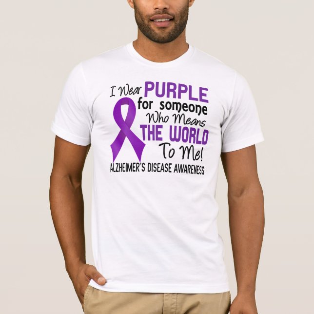 Means The World To Me 2 Alzheimer's Disease T-Shirt (Front)