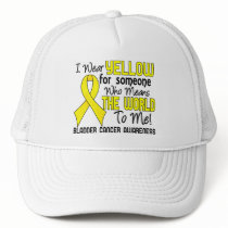 Means The World To Me 2 Bladder Cancer Trucker Hat