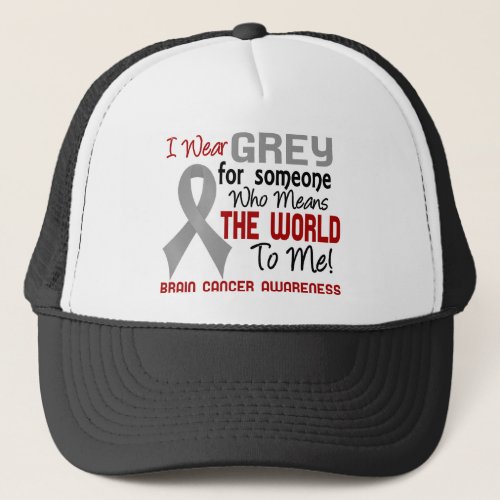 Means The World To Me 2 Brain Cancer Trucker Hat