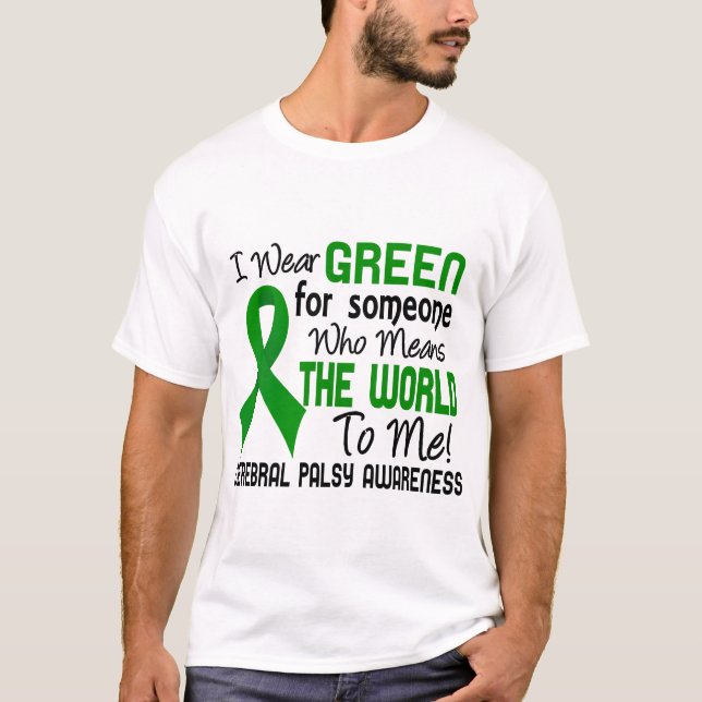 Means The World To Me 2 Cerebral Palsy T-Shirt (Front)