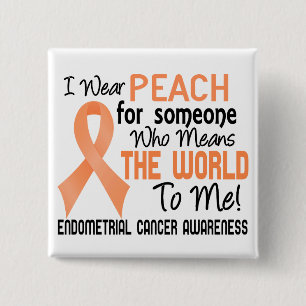 Means The World To Me 2 Endometrial Cancer Button