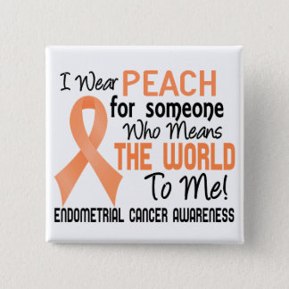 Means The World To Me 2 Endometrial Cancer Button
