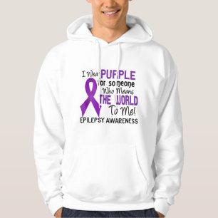 Means The World To Me 2 Epilepsy Hoodie