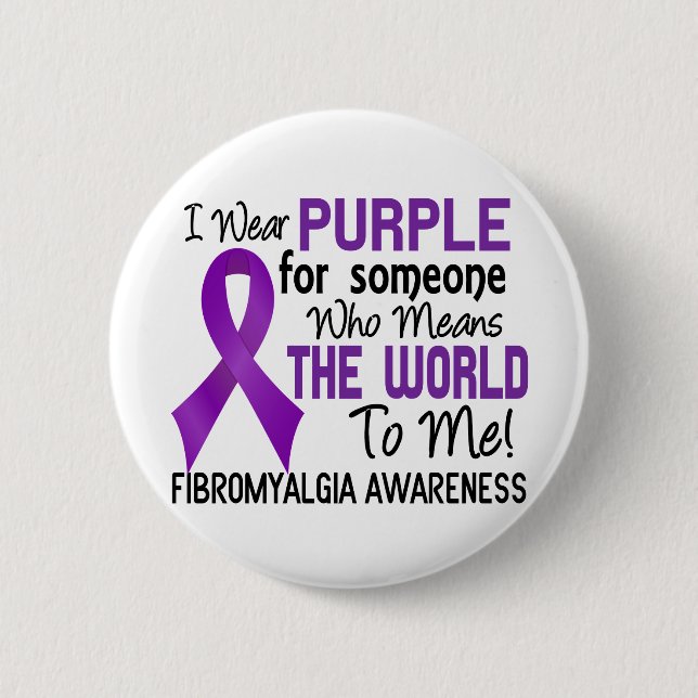 Means The World To Me 2 Fibromyalgia Pinback Button (Front)