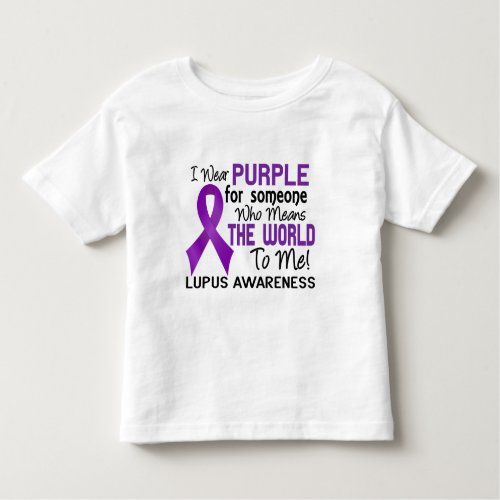 Means The World To Me 2 Lupus Toddler T_shirt