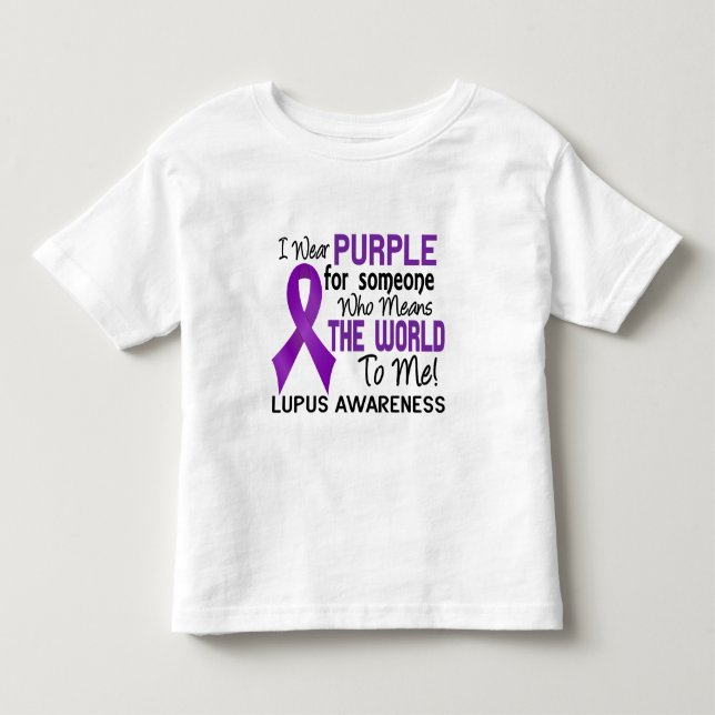 Means The World To Me 2 Lupus Toddler T-shirt (Front)
