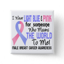 Means The World To Me 2 Male Breast Cancer Pinback Button