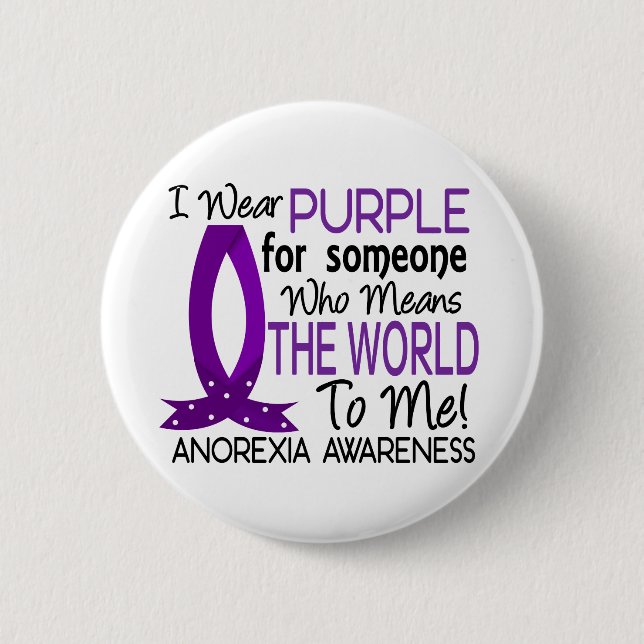 Means The World To Me Anorexia Button (Front)