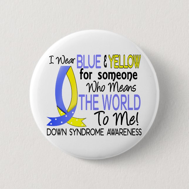 Means The World To Me Down Syndrome Button (Front)