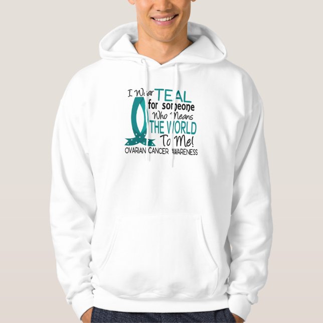 Means The World To Me Ovarian Cancer Hoodie (Front)