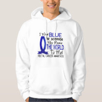 Means The World To Me Rectal Cancer Hoodie