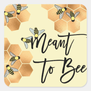 Meant Bee Quote Gold Honeycomb Bridal Shower Square Sticker
