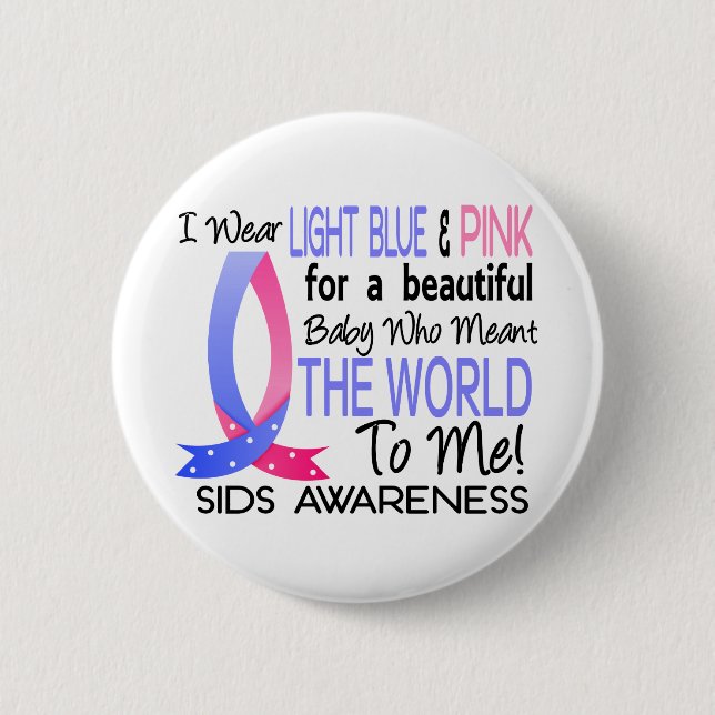 Meant The World To Me SIDS Pinback Button (Front)