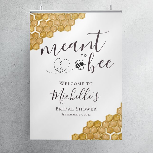 Meant to Bee Bridal Shower Welcome Sign (Creator Uploaded)