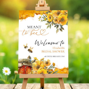 Meant To Bee Bridal Shower Welcome Sign
