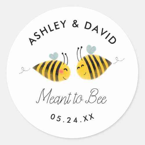 Meant To Bee Bumble Bee Wedding Favors Classic Round Sticker