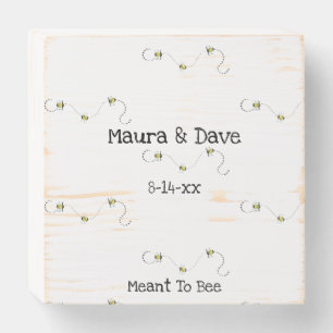Meant To Bee Customizable Text Bee Theme Wooden Box Sign