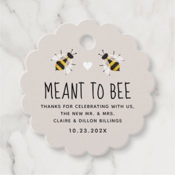 Meant To Bee Honey Wedding Favor Tag by 2BirdStone at Zazzle