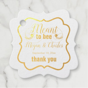 Meant to Bee Quote Photo Wedding Thank You Foil Favor Tags