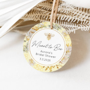Meant to bee sticker. Bee bridal shower Favor Tags
