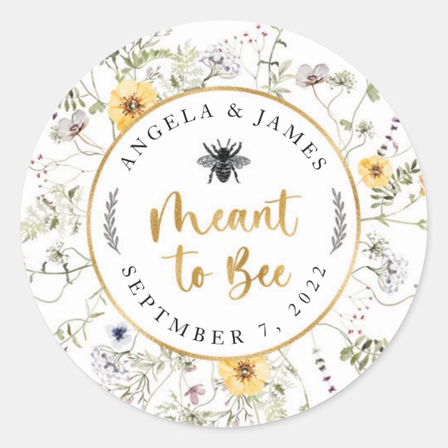 Meant To Bee Stickers (Front)