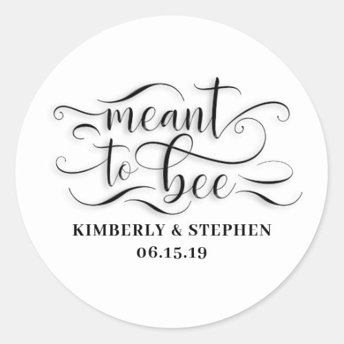 Meant To Bee Wedding Classic Round Sticker