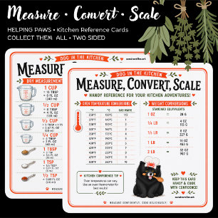 MEASURE-CONVERT-SCALE • KITCHEN REFERENCE CARD